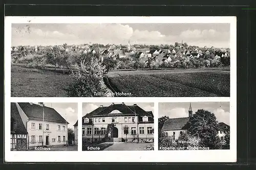 AK Trillfingen, Rathaus, Schule, St. Wendelins Kapelle und Kinderhaus