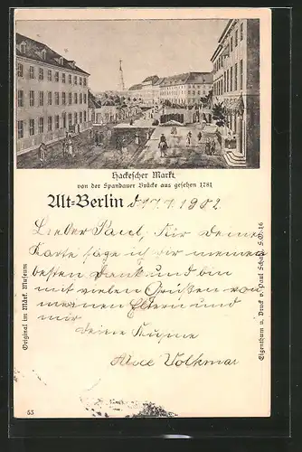 AK Berlin, Hackescher Markt von der Spandauer Brücke aus gesehen, um das Jahr 1781