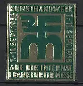 Reklamemarke Frankfurt / Main, Int. Messe für Kunsthandwerk 1958, Messelogo