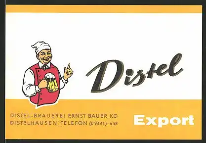 Getränkeetikett Distel Export, Distel-Brauerei Ernst Bauer KG, Distelhausen