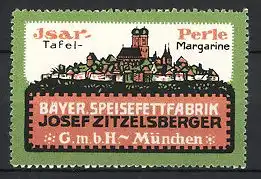 Reklamemarke München, Isar-Perle Tafel-Margarine, Bayer. Speisefettfabrik Josef Zitzelsberger GmbH, Stadtansicht