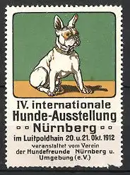 Reklamemarke Nürnberg, IV. Int. Hunde-Ausstellung 1912, französische Bulldogge, Hund