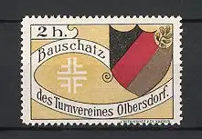 Reklamemarke Olbersdorf, Turnverein Bauschatz, Wappen Turnerbund und Deutschland