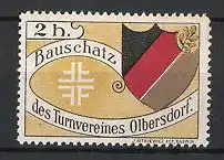 Reklamemarke Olbersdorf, Turnverein Bauschatz, Wappen Turnerbund u. Deutschland