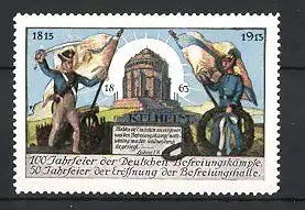 Reklamemarke Kelheim, 100 Jahrfeier der Befreiungskriege & 50 Jahrfeier der Befreiungshalle, Soldaten mit Fahne & Kanone