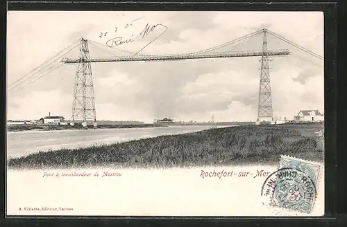 AK Rochefort-sur-Mer, Pont à Transbordeur de Martrou, Schwebefähre