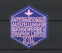 Künstler-Reklamemarke Paul Schneider, Leipzig Int. Ausstellung für Buchgewerbe und Graphik 1914, lila-rosa