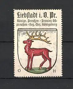 Reklamemarke Liebstadt, Wappen, Königreich Preussen, Provinz Ostpreussen, Regierungs-Bezirk Königsberg