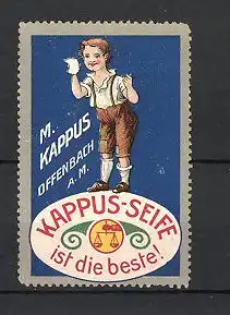 Reklamemarke Offenbach, Kappus-Seife, M. Kappus, Knabe mit Stück Seife, Firmenlogo mit Waage