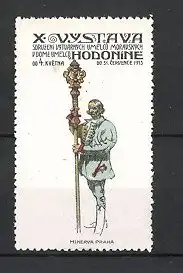 Reklamemarke Hodonin, X. Vystava sdruzeni Vytvarnych umelcu Morausych 1913, Mann hält Zepter
