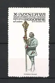 Reklamemarke Hodonin, X. Vystava sdruzeni Vytvarnych umelcu Morausych 1913, Mann mit Zepter
