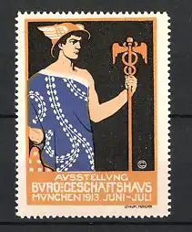 Reklamemarke München, Ausstellung Büro und Geschäftshaus 1913, Hermes mit Stab, blau