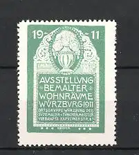 Reklamemarke Würzburg, Ausstellung bemalter Wohnräume 1911, Blumenvase, grün