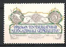Reklamemarke Budapest, Országos Tenyészáilatvásár Mezögazdasagi Gepkiállitas 1914, Rind und Wappen