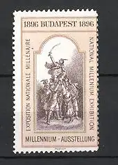 Reklamemarke Budapest, Millennium-Ausstellung 1896, Soldaten lassen ihren Heerführer hochleben, braun