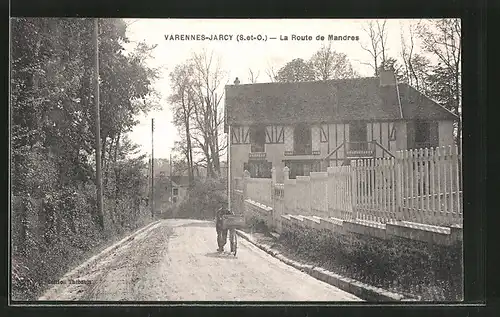 AK Varennes-Jarcy, la Route Mandres, Strassenpartie