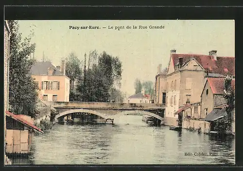 AK Pacy-sur-Eure, le pont de la Rue Grande