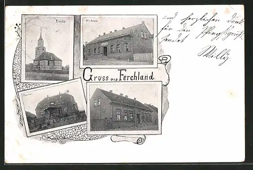 AK Ferchland, Haus Otto Röder, Kirche, Pfarrhaus