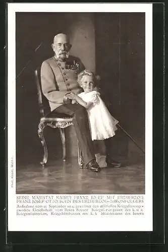 AK Kaiser Franz Josef I. von Österreich in Uniform mit Erzherzog Franz Josef Otto