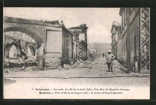 AK Salonique, Incendie des 18.-20. Aout 1917, une Rue du Quartier Franque, Strasse nach dem Brand