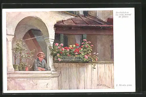 Künstler-AK Josef Straka: Nesthäkchen, La rose parmi de fleurs, junges Fräulein steht auf einem Balkon