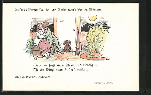 Künstler-AK Wilhelm Busch: \"Liebe - sagt man schön und richtig...\", Liebespaar beim Kuss