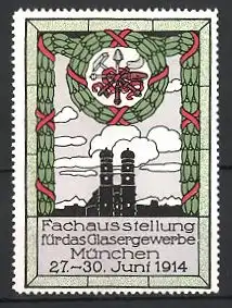 Reklamemarke München, Fachausstellung für das Glasergewerbe 1914, Zunftwappen, Frauenkirche