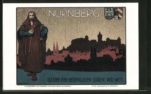 Künstler-AK Nürnberg, Reklame d. Fremdenverkehrsverein für Tourismus, Albrecht Dürer, Stadtpanorama, Wappen
