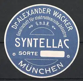 Präge-Reklamemarke München, Syntellac Kunstschellack, Gesellschaft für elektrochemische Industrie GmbH, Dr. A. Wacker