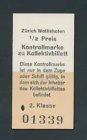 Fahrkarte Zürich Wollishofen, Kontrollmarke zur Kollektivbillett, 2. Klasse