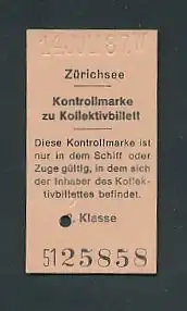 Fahrkarte Zürichsee, Kontrollmarke zu Kollektivbillett, 2. Klasse