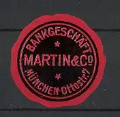 Reklamemarke München, Bankgeschäft Martin & Co.