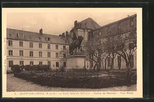 AK Saint-Cyr-l École, école spéciale militaire, statue de Marceau, cour Rivoli