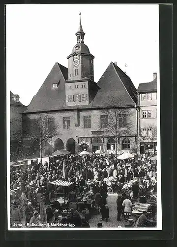 AK Jena, Rathaus mit Marktbetrieb