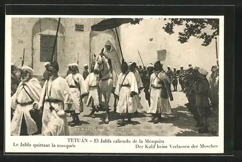 AK Tetuán, Kalif beim Verlassen der Moschee