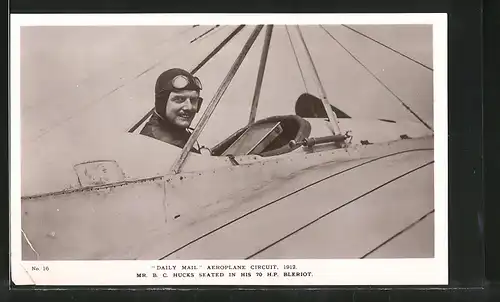 AK Daily Mail Aeroplane Circuit 1912, Pilot Hucks sitzt in seinem Flugzeug Blériot