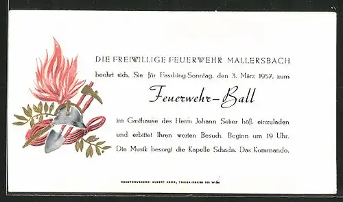 Einladung Mallersbach, Feuerwehr-Ball der freiwilligen Feuerwehr 1957, geprägtes Wappen Feuerwehr-Helm mit Ausrüstung