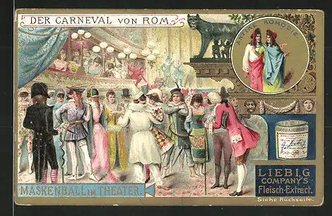 Sammelbild Liebig's Fleisch Extract, Karneval von Rom, Maskenball im Theater, Antike Komödie