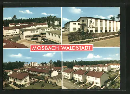 AK Mosbach-Waldstadt, Neubauten und Strassenpartien