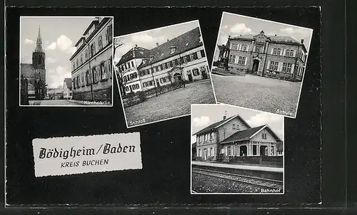 AK Bödigheim, Bahnhof, Schule, Schloss