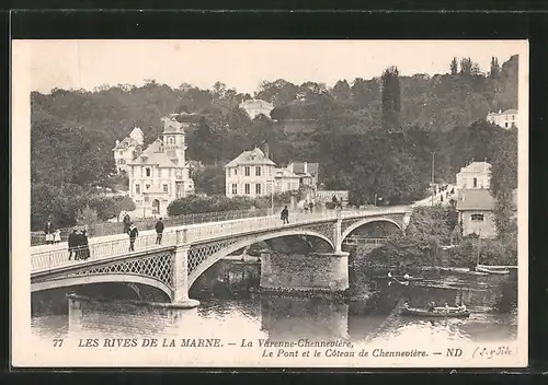 AK La Varenne-Chenneviere, Le Pont et le Coteau de Chenneviere