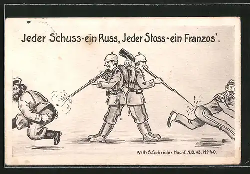 AK Jeder Schuss ein Russ, Jeder Stoss ein Franzos', Propaganda 1. Weltkrieg