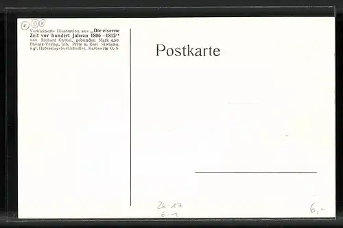 Künstler-AK Richard Knoetel: Die eiserne Zeit vor hundert Jahren 1806-1813, Nach dem Scharmützel