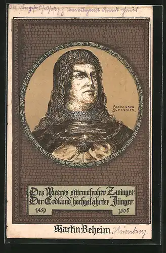 Künstler-AK Martin Beheim, Des Meeres stürmefroher Zwinger, der Erdkund' hochgelehrter Jünger