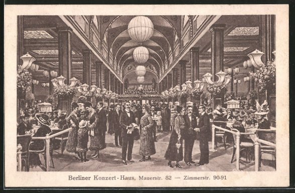 Ak Berlin Berliner Konzerthaus Clou Mauerstrasse 82