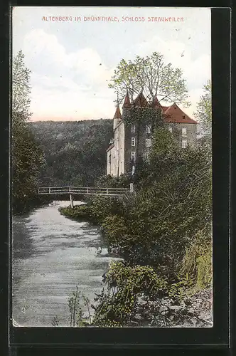 AK Altenberg, Schloss Stauweiler