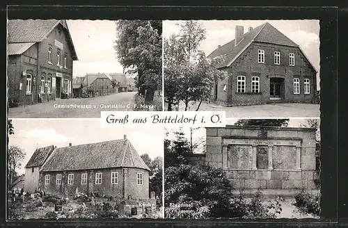 AK Butteldorf, Gemischtwaren und Gasstätte C.F. Meyer, Kirche, Ehrenmal