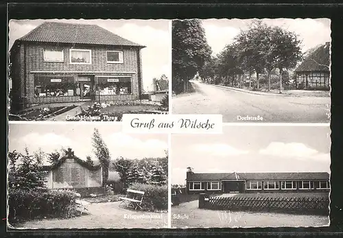 AK Wilsche, Geschäftshaus Thran, Dorfstrasse, Kriegerdenkmal, Schule