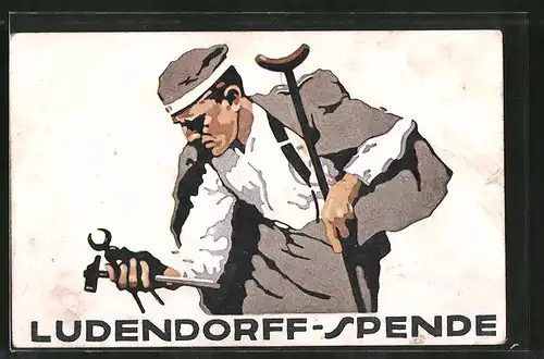 Künstler-AK Ludwig Hohlwein: Ludendorff-Spende für Kriegsgeschädigte, Verwundeter mit Werkzeug