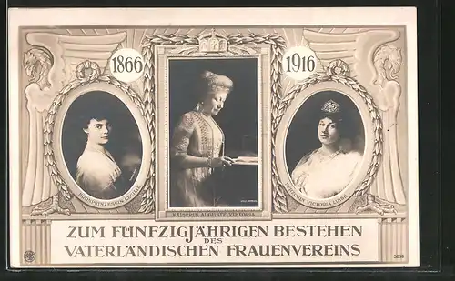 AK Zum 50 jährigen Bestehen des Vaterländischen Frauenvereins, 1866 - 1916, Kaiserin Auguste Victoria